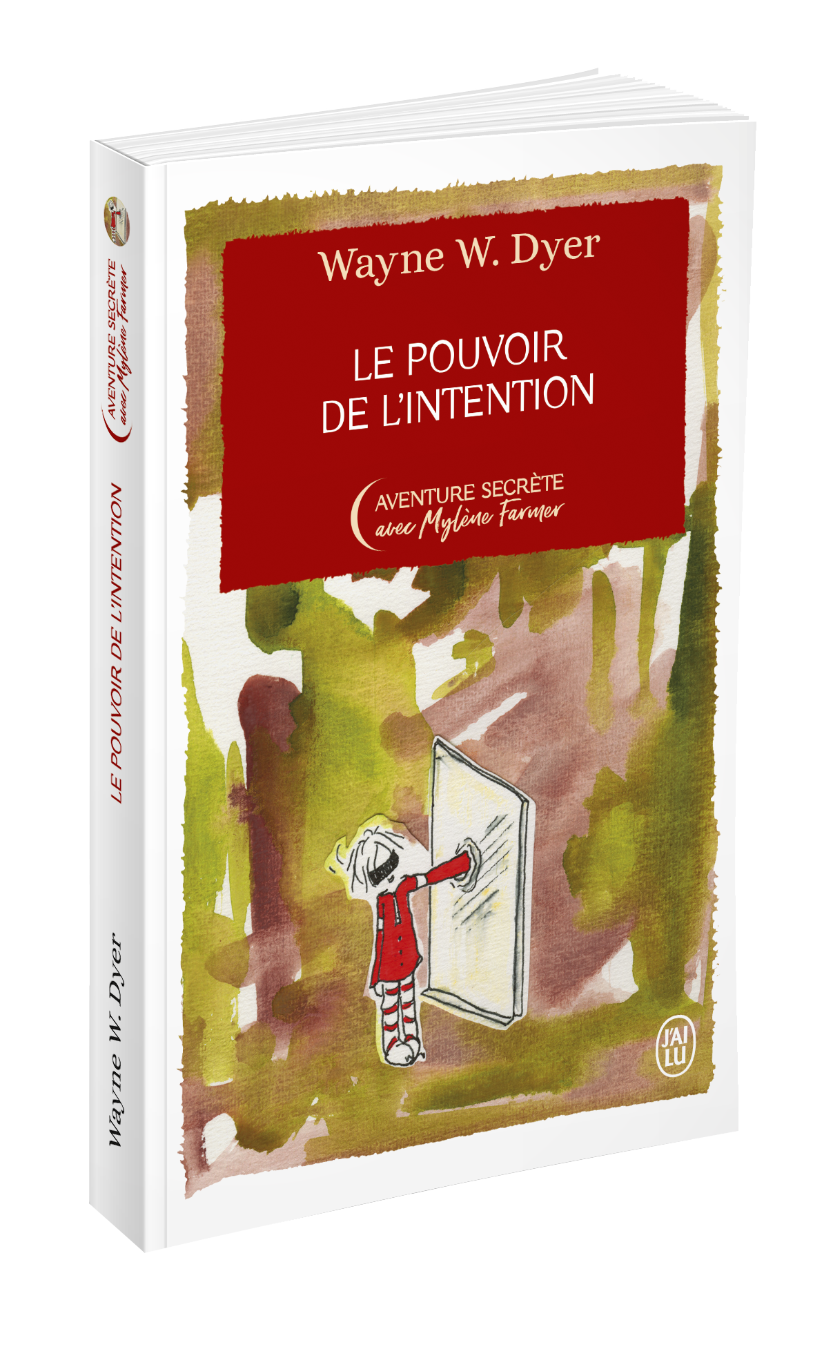 Le pouvoir de l'intention