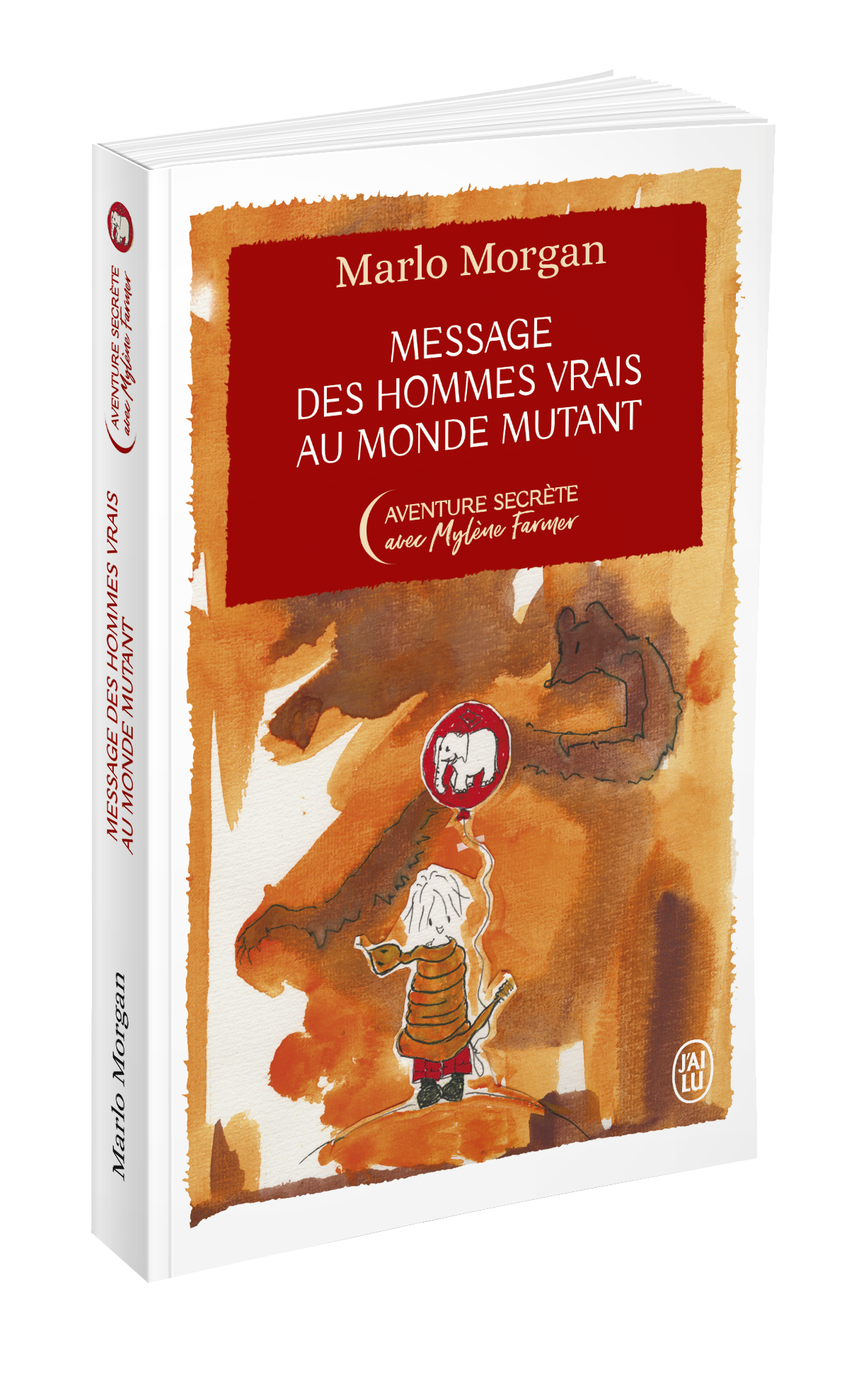 Message des hommes vrais au monde mutant