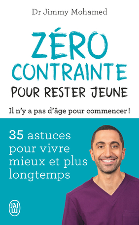 Zéro contraine pour rester jeune