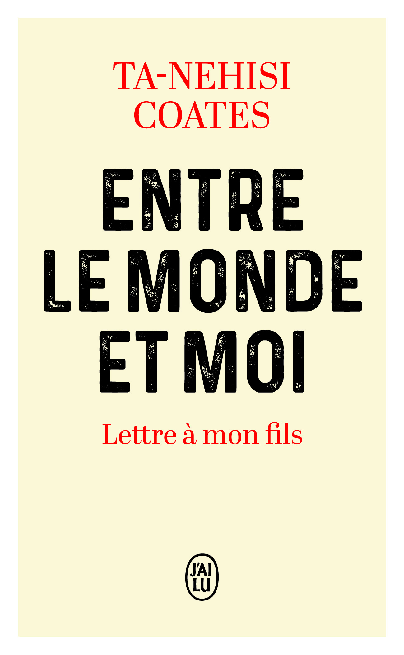 Entre le monde et moi - Lettre à mon fils