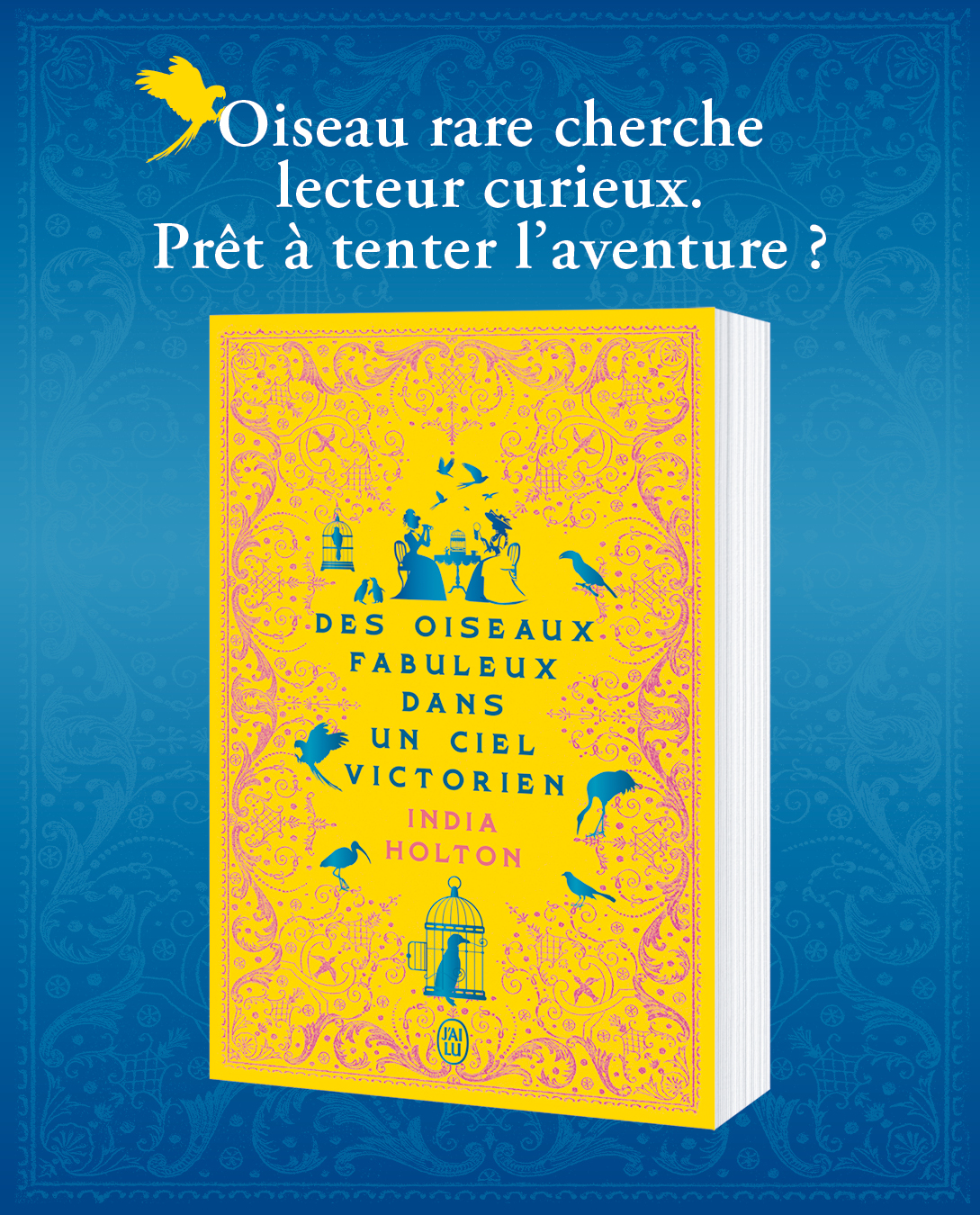 Des fabuleux oiseaux dans un ciel victorien