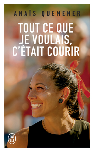 Tout ce que je voulais c'était courir 