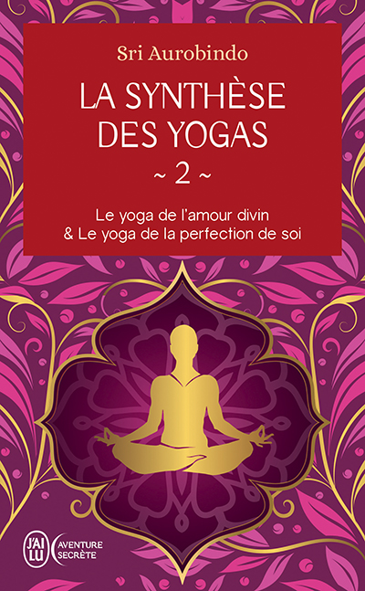 La synthèse des yogas