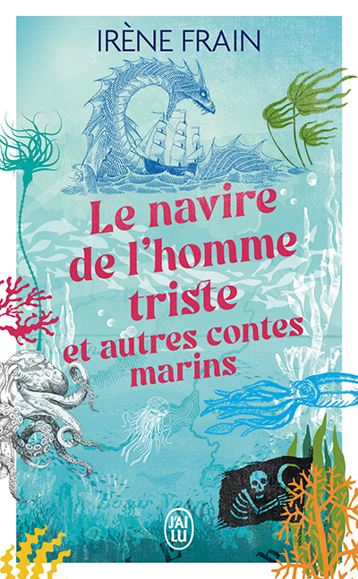 Le navire de l'homme triste et autres contes marins